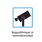 Skylt Kameraövervakning