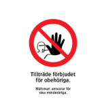 Skylt Målsman ansvarar